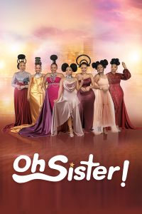 Oh Sister! a Kenyan gospel reality series, is now streaming on Showmax, with new episodes every Monday. The 13-part series, which first premiered on Maisha Magic Plus, gives viewers an inside look into the lives of seven gospel stars in Kenya, and the drama and controversy that sometimes surrounds their lives.